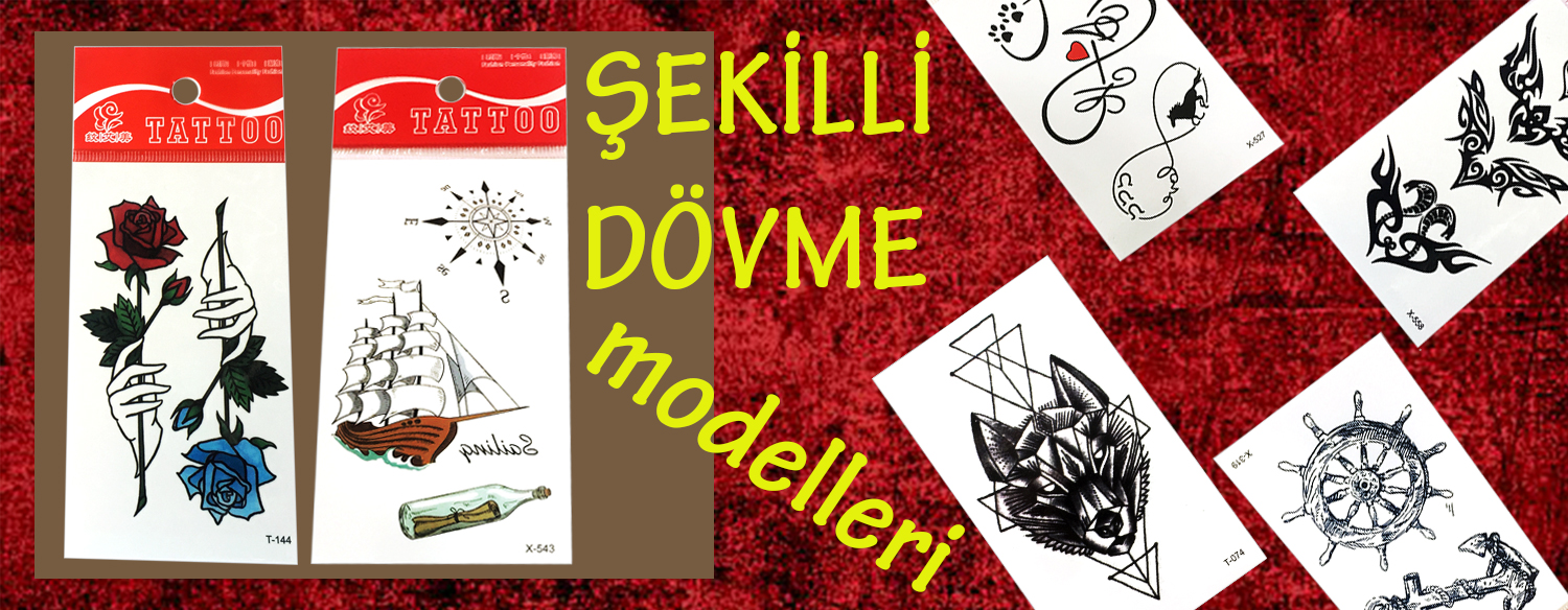 Şekilli Dövme Modelleri - Online Alışveriş Dikkat Kesil